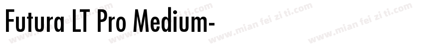 Futura LT Pro Medium字体转换